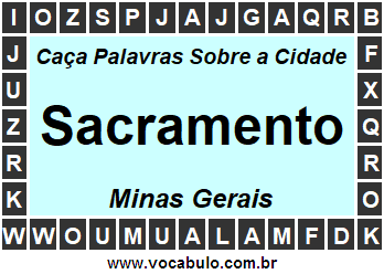 Caça Palavras Sobre a Cidade Mineira Sacramento