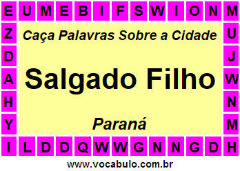 Caça Palavras Sobre a Cidade Paranaense Salgado Filho