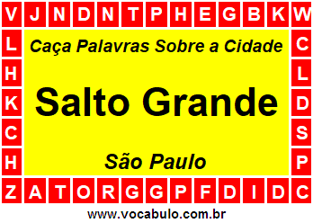 Caça Palavras Sobre a Cidade Salto Grande do Estado São Paulo