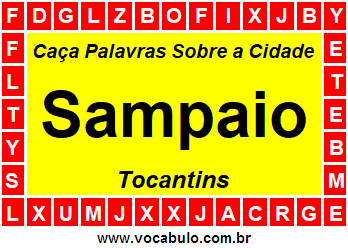 Caça Palavras Sobre a Cidade Sampaio do Estado Tocantins