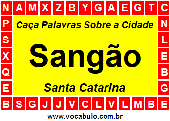 Caça Palavras Sobre a Cidade Sangão do Estado Santa Catarina