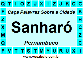 Caça Palavras Sobre a Cidade Sanharó do Estado Pernambuco