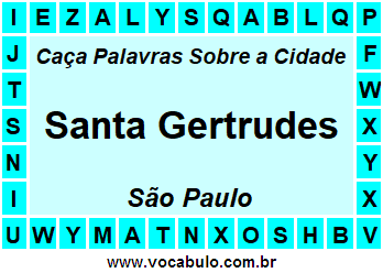Caça Palavras Sobre a Cidade Santa Gertrudes do Estado São Paulo