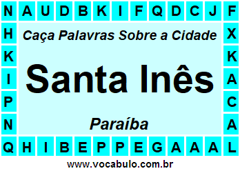 Caça Palavras Sobre a Cidade Paraibana Santa Inês