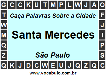 Caça Palavras Sobre a Cidade Santa Mercedes do Estado São Paulo