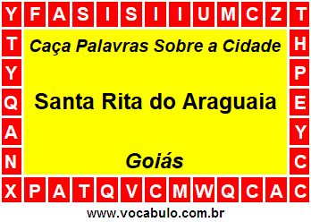 Caça Palavras Sobre a Cidade Goiana Santa Rita do Araguaia