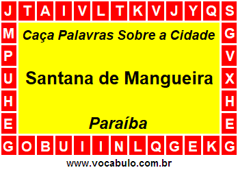 Caça Palavras Sobre a Cidade Santana de Mangueira do Estado Paraíba