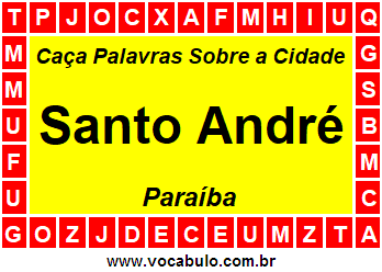 Caça Palavras Sobre a Cidade Paraibana Santo André