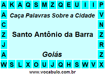 Caça Palavras Sobre a Cidade Santo Antônio da Barra do Estado Goiás