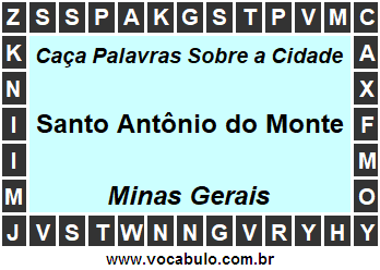 Caça Palavras Sobre a Cidade Mineira Santo Antônio do Monte