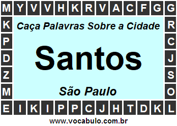 Caça Palavras Sobre a Cidade Paulista Santos