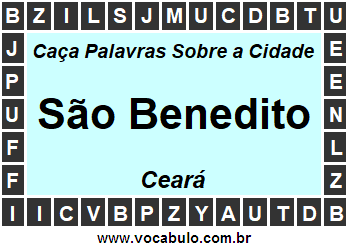 Caça Palavras Sobre a Cidade São Benedito do Estado Ceará