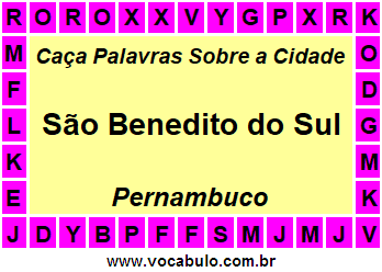 Caça Palavras Sobre a Cidade São Benedito do Sul do Estado Pernambuco