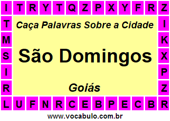 Caça Palavras Sobre a Cidade São Domingos do Estado Goiás
