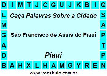 Caça Palavras Sobre a Cidade Piauiense São Francisco de Assis do Piauí