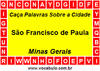 Caça Palavras Sobre a Cidade Mineira São Francisco de Paula