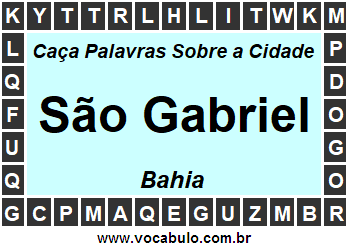 Caça Palavras Sobre a Cidade Baiana São Gabriel