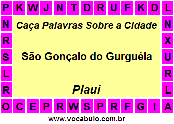 Caça Palavras Sobre a Cidade Piauiense São Gonçalo do Gurguéia