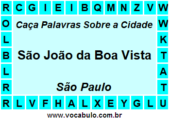 Caça Palavras Sobre a Cidade São João da Boa Vista do Estado São Paulo