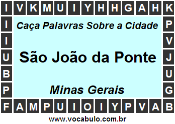 Caça Palavras Sobre a Cidade Mineira São João da Ponte