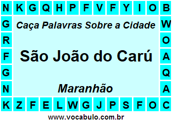 Caça Palavras Sobre a Cidade São João do Carú do Estado Maranhão