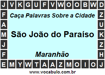 Caça Palavras Sobre a Cidade São João do Paraíso do Estado Maranhão