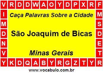 Caça Palavras Sobre a Cidade São Joaquim de Bicas do Estado Minas Gerais