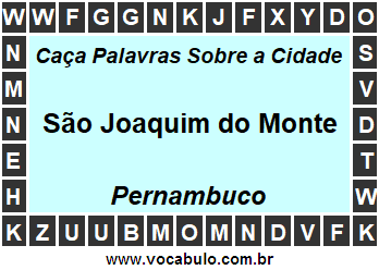 Caça Palavras Sobre a Cidade Pernambucana São Joaquim do Monte