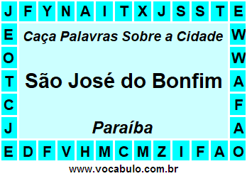 Caça Palavras Sobre a Cidade Paraibana São José do Bonfim