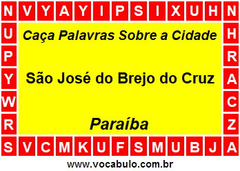 Caça Palavras Sobre a Cidade São José do Brejo do Cruz do Estado Paraíba