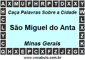 Caça Palavras Sobre a Cidade São Miguel do Anta do Estado Minas Gerais