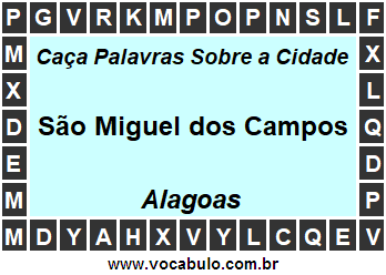 Caça Palavras Sobre a Cidade Alagoana São Miguel dos Campos