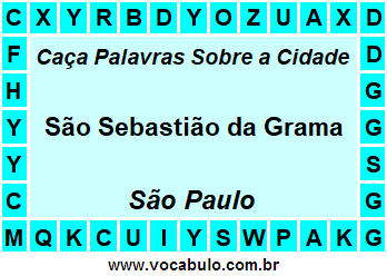 Caça Palavras Sobre a Cidade Paulista São Sebastião da Grama