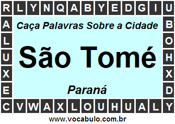 Caça Palavras Sobre a Cidade São Tomé do Estado Paraná