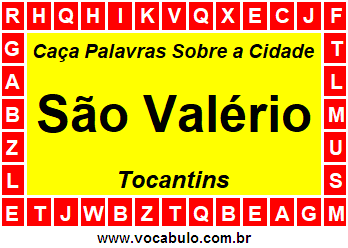 Caça Palavras Sobre a Cidade São Valério do Estado Tocantins