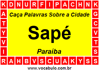 Caça Palavras Sobre a Cidade Sapé do Estado Paraíba