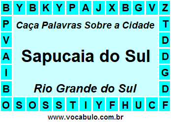 Caça Palavras Sobre a Cidade Sapucaia do Sul do Estado Rio Grande do Sul