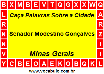 Caça Palavras Sobre a Cidade Senador Modestino Gonçalves do Estado Minas Gerais