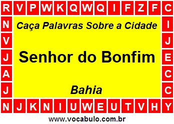 Caça Palavras Sobre a Cidade Baiana Senhor do Bonfim