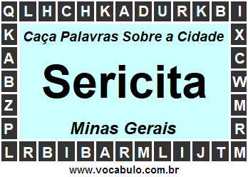 Caça Palavras Sobre a Cidade Mineira Sericita