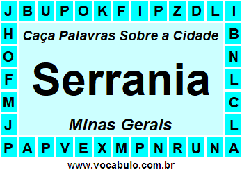 Caça Palavras Sobre a Cidade Serrania do Estado Minas Gerais