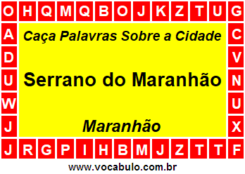 Caça Palavras Sobre a Cidade Maranhense Serrano do Maranhão