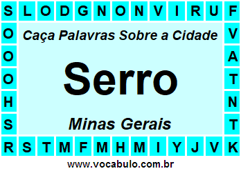 Caça Palavras Sobre a Cidade Serro do Estado Minas Gerais