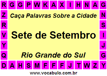 Caça Palavras Sobre a Cidade Gaúcha Sete de Setembro