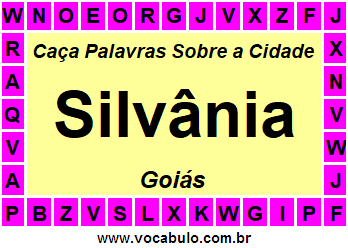 Caça Palavras Sobre a Cidade Silvânia do Estado Goiás