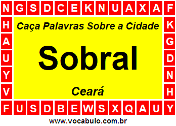 Caça Palavras Sobre a Cidade Sobral do Estado Ceará