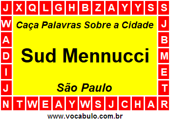 Caça Palavras Sobre a Cidade Sud Mennucci do Estado São Paulo