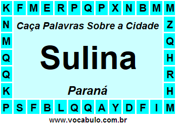 Caça Palavras Sobre a Cidade Sulina do Estado Paraná