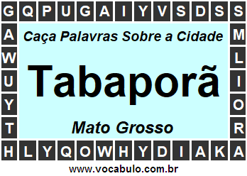 Caça Palavras Sobre a Cidade Tabaporã do Estado Mato Grosso