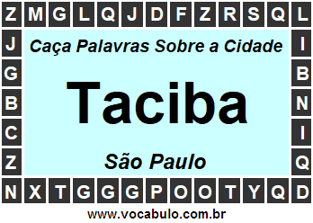 Caça Palavras Sobre a Cidade Paulista Taciba